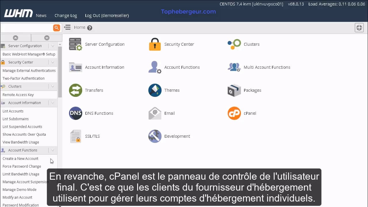 Quelles sont les différences entre WHM et cPanel ?