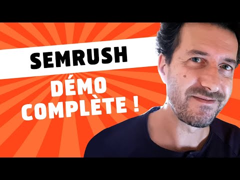 SEMRUSH  - Démo Complète du Meilleur Outil SEO (2022)