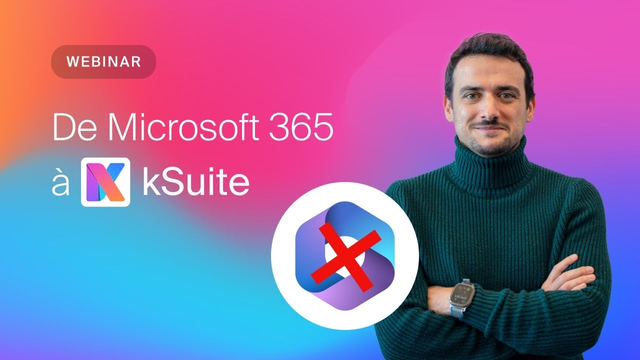 Présentation de kSuite, la meilleure alternative éthique à Microsoft 365 et Google WorkSpace
