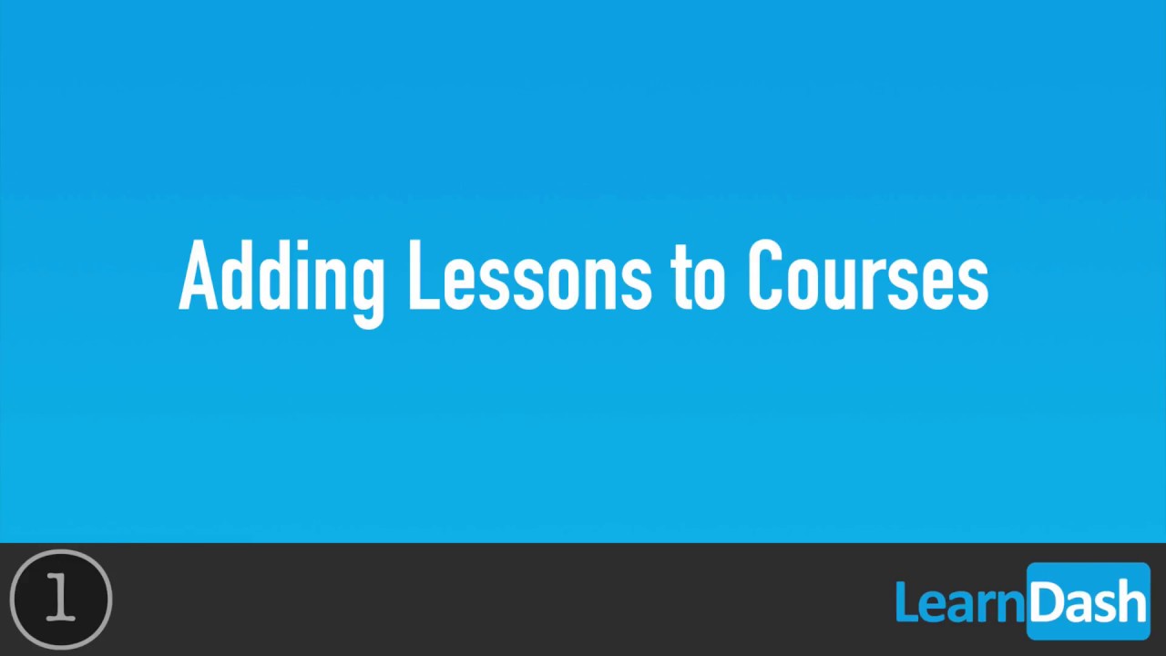 3  Adding Lessons to Courses