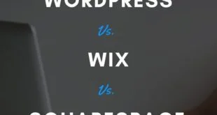 Should you really pick WordPress over Wix or Squarespace