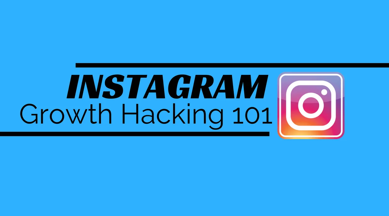 instagram growth hacking 101 social media advertising 1