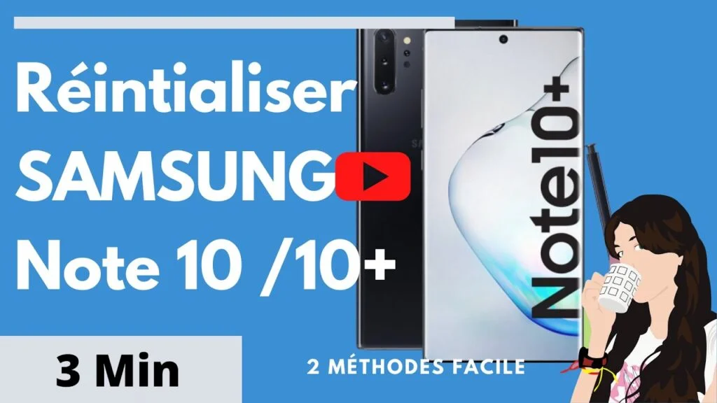 Réinitialiser Samsung Galaxy Note 10