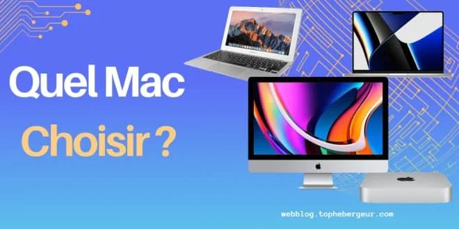 Mac, Lequel choisir ?